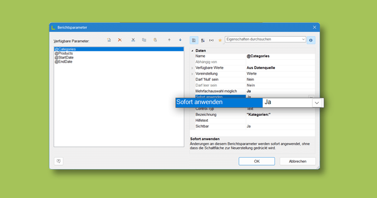 sofort anwenden option berichtsparameter