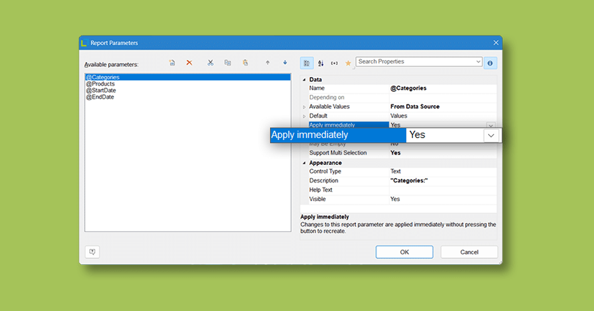 apply immediately option for report parameters